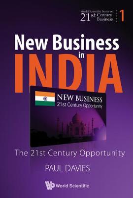 Book cover for New Business In India: The 21st Century Opportunity