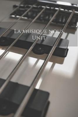 Book cover for La musique nous unit