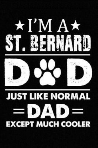 Cover of Best St. Bernard Dad Ever