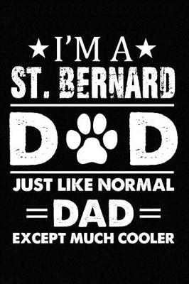 Book cover for Best St. Bernard Dad Ever