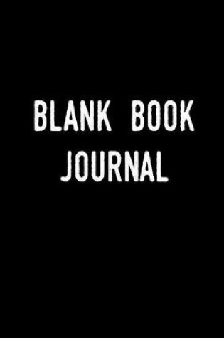 Cover of Blank Book Journal