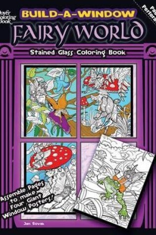 Cover of Build a Window Stained Glass Coloring Book, Fairy World