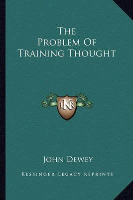 Book cover for The Problem of Training Thought