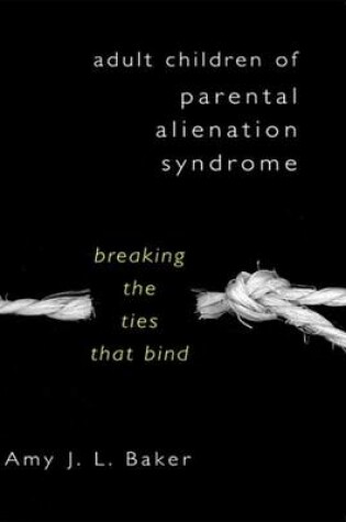 Cover of Adult Children of Parental Alienation Syndrome