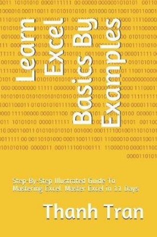 Cover of Learn Excel Basics By Examples