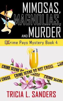 Cover of Mimosas, Magnolias, and Murder