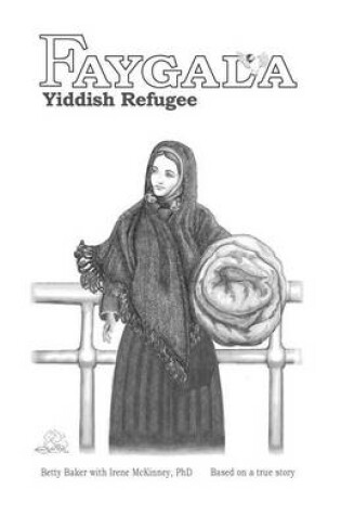 Cover of Faygala, Yiddish Refugee