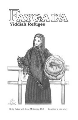 Book cover for Faygala, Yiddish Refugee