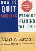 Book cover for How to Quit Smoking Without Gaining Weight