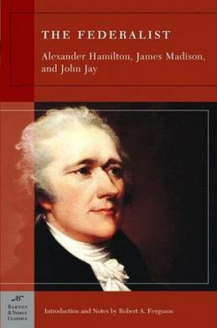 Cover of The Federalist (Barnes & Noble Classics Series)