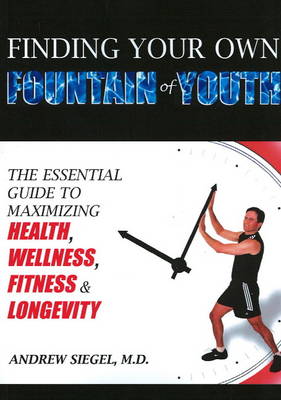 Book cover for Finding Your Own Fountain of Youth