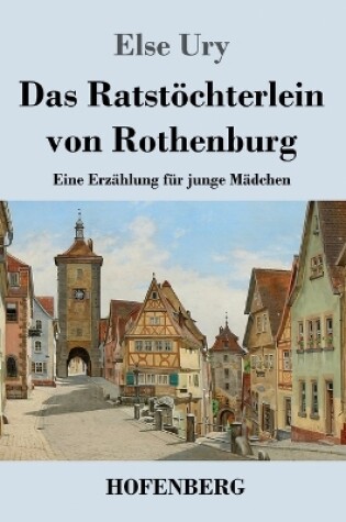 Cover of Das Ratstöchterlein von Rothenburg