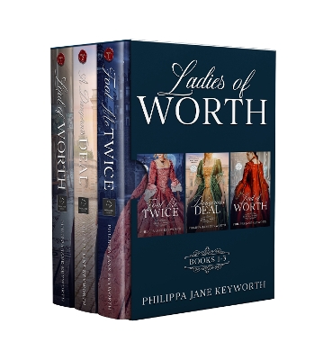 Cover of Ladies of Worth Books 1-3: Fool Me Twice, A Dangerous Deal & Lord of Worth (Ladies of Worth series)