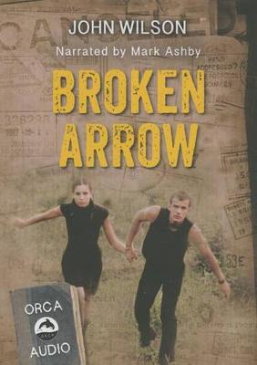 Cover of Broken Arrow Unabridged CD Audiobook