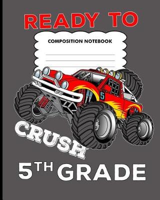 Book cover for Ready to crush 5th grade