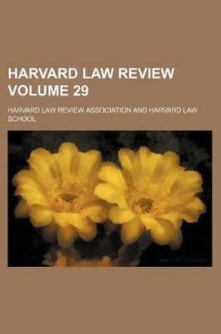 Cover of Harvard Law Review Volume 29