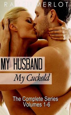 Cover of My Husband, My Cuckold