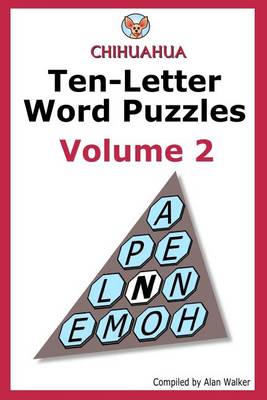 Book cover for Chihuahua Ten-Letter Word Puzzles Volume 2