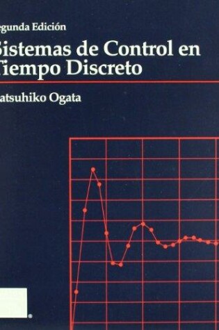 Cover of Sistemas Control Tiempo Discre