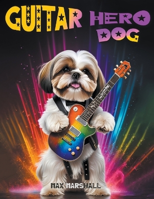 Book cover for Guitar Hero Dog