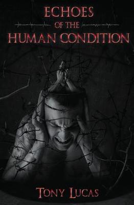 Book cover for Echoes of the Human Condition