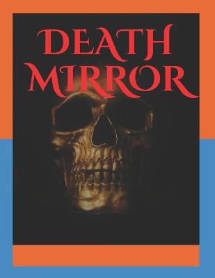 Book cover for Death Mirror