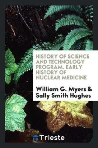 Cover of Early History of Nuclear Medicine