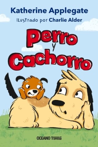 Cover of Perro Y Cachorro