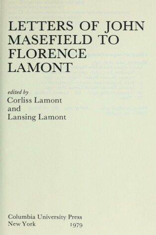 Cover of Lamont: Letters of John Masefield to Florence Lamont (Cloth)