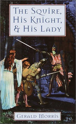 Book cover for Squire, His Knight & His Lady, the