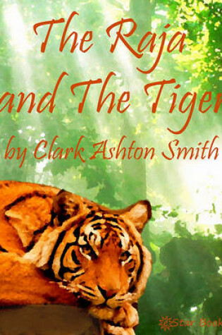 Cover of The Raja and the Tiger