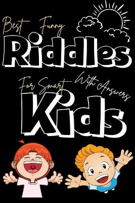 Cover of Best funny Riddles with answers for smart kids