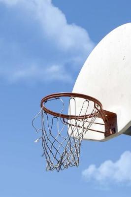 Book cover for Basketball Hoop and Clouds in the Sky Journal