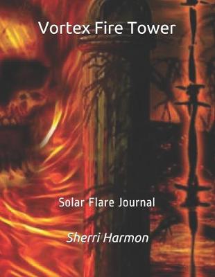 Book cover for Vortex Fire Tower