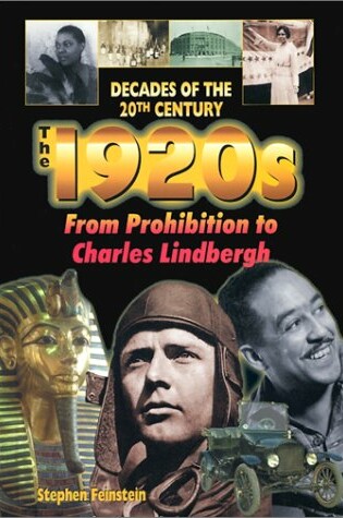 Cover of The 1920s from Prohibition to Charles Lindbergh