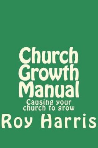 Cover of Church Growth Manual