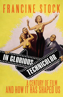 Book cover for In Glorious Technicolor