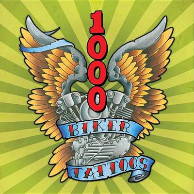 Cover of 1000 Biker Tattoos