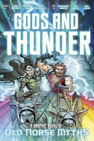 Cover of Gods and Thunder -  A Graphic Novel of Old Norse Myths
