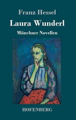 Book cover for Laura Wunderl