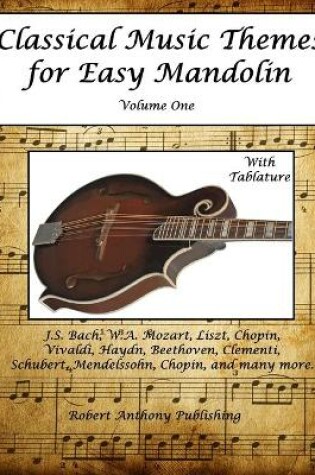 Cover of Classical Music Themes for Easy Mandolin Volume One