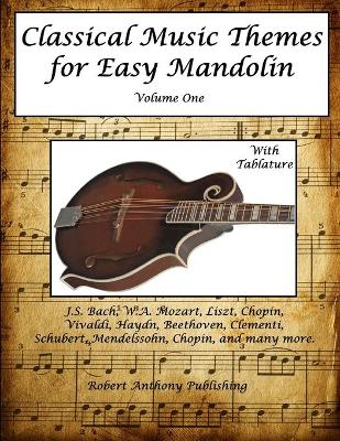 Book cover for Classical Music Themes for Easy Mandolin Volume One