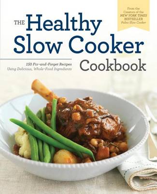 Book cover for The Healthy Slow Cooker Cookbook