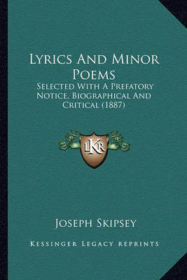 Book cover for Lyrics and Minor Poems Lyrics and Minor Poems