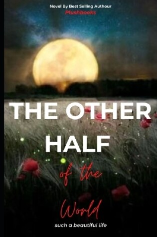 Cover of The Other Half of the World