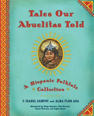 Book cover for Tales Our Abuelitas Told