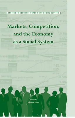 Book cover for Markets, Competition, and the Economy as a Social System