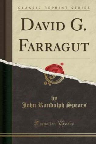 Cover of David G. Farragut (Classic Reprint)