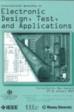 Cover of Electronic Design, Test and Applications (DELTA 2002)