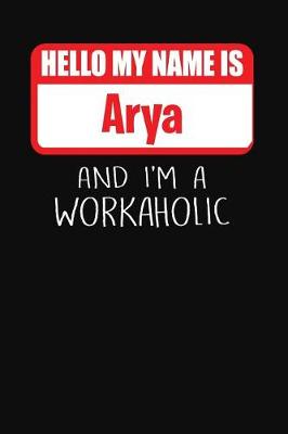 Book cover for Hello My Name Is Arya